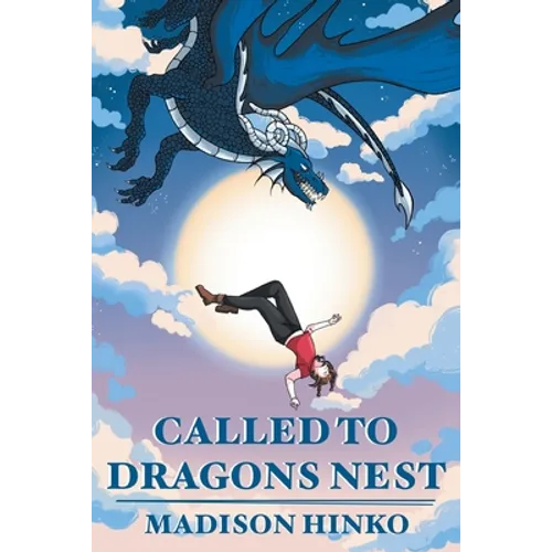 Called To Dragons Nest