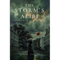 The Storm's Alibi