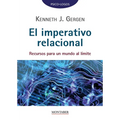 El imperativo relacional: Recursos para un mundo al límite