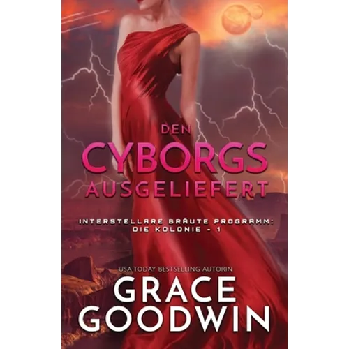 Den Cyborgs ausgeliefert: (Großdruck)