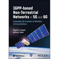 3gpp-Based Non-Terrestrial Networks in 5g and 6g: Expanding the Frontiers of Wireless Communications