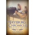 The Fryeburg Chronicles Book VI: The Life and Times of a Country Doctor