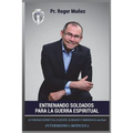 Entrenando Soldados Para La Guerra Espiritual - Nivel Intermedio 1 Unidad 2: Autoridad Espiritual Sujecion, Sumision y Obediencia. Parte 2