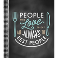 Small Recipe Binder - People Who Love to Eat Are Always the Best People