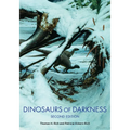 Dinosaurs of Darkness: In Search of the Lost Polar World