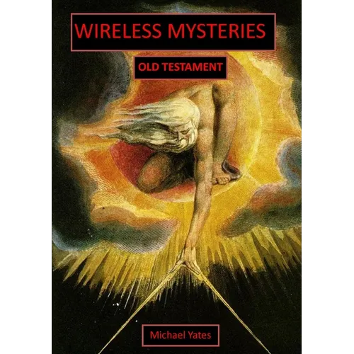 Wireless Mysteries Old Testament