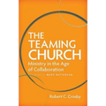 The Teaming Church: Ministry in the Age of Collaboration
