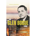 The Glen Bogue Story: Founder of the United Pentecostal Church of Australia