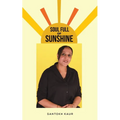 Soul Full of Sunshine
