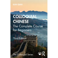 Colloquial Chinese: The Complete Course for Beginners
