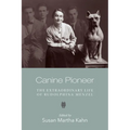 Canine Pioneer: The Extraordinary Life of Rudolphina Menzel