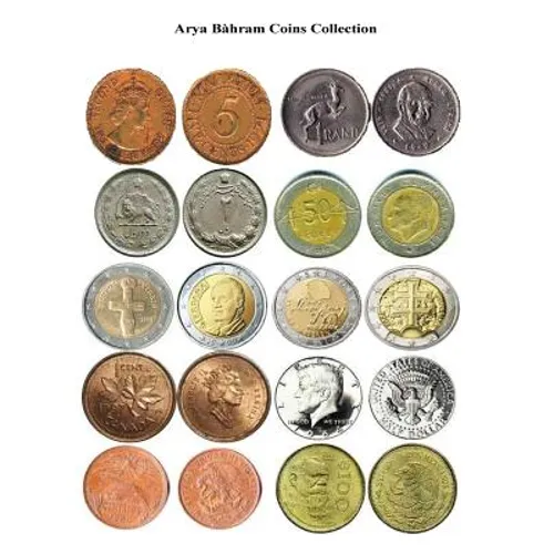 Arya Bahram Coins Collection: Arya Bahram Coins Collection