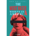 Nan Britton: The Most Hated Woman in America