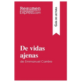De vidas ajenas de Emmanuel Carrère (Guía de lectura): Resumen y análisis completo