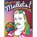 Magical Mullets! Tough Look Coloring Book