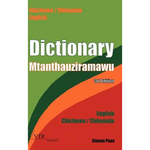 Dictionary - Mtanthauziramawu: Chichewa / Chinyanja - English // English - Chichewa / Chinyanja