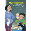 My Schoolwork Is a Mess!