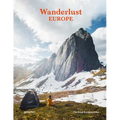 Wanderlust Europe: The Great European Hike