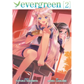 Evergreen, Volume 2