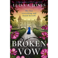 The Broken Vow: Utterly Gripping and Emotional Historical Fiction