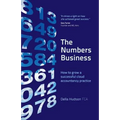 The Numbers Business: How to grow a successful cloud accountancy practice