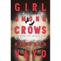 Girl Among Crows