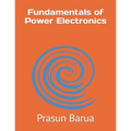 Fundamentals of Power Electronics