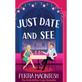 Just Date and See