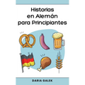 Historias en Alemán para Principiantes