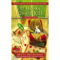 If Hooks Could Kill