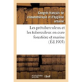 Les Prétuberculeux Et Les Tuberculeux En Cure Forestière Et Marine