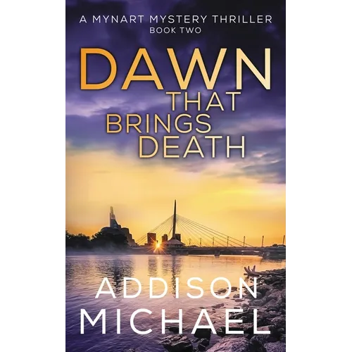 Dawn That Brings Death
