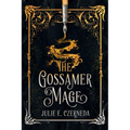The Gossamer Mage