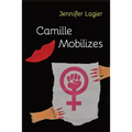 Camille Mobilizes