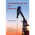 The Global Energy Trap and A Way Out