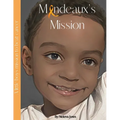 Mandeaux's Mission: A little boy's mission to beat cancer