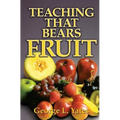 Teaching That Bears Fruit