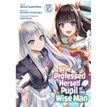 She Professed Herself Pupil of the Wise Man (Manga) Vol. 10