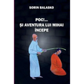Poc! Si Aventura Lui Mihai Incepe!