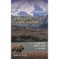 America's Public Lands: From Yellowstone to Smokey Bear and Beyond