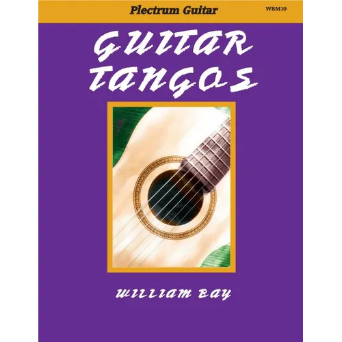Guitar Tangos: For Plectrum Guitar
