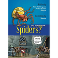 Do You Know Spiders?