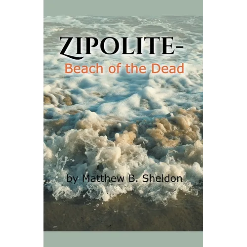 Zipolite-Beach of the Dead