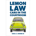 Lemon Law: Cars in the Courtroom