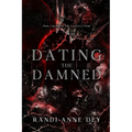 Dating the Damned