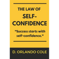 The Law of Self-Confidence