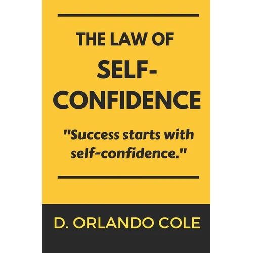 The Law of Self-Confidence