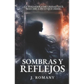 Sombras y Reflejos