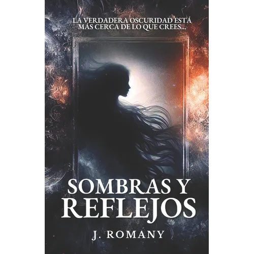 Sombras y Reflejos