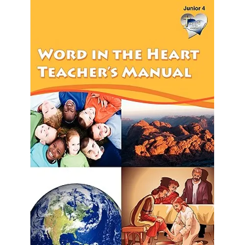 Word in Heart Teacher's Manual